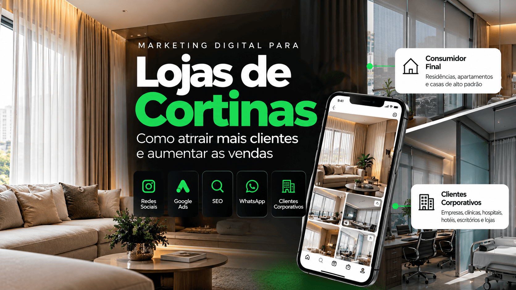 Marketing digital para lojas de cortinas: como atrair mais clientes e aumentar as vendas